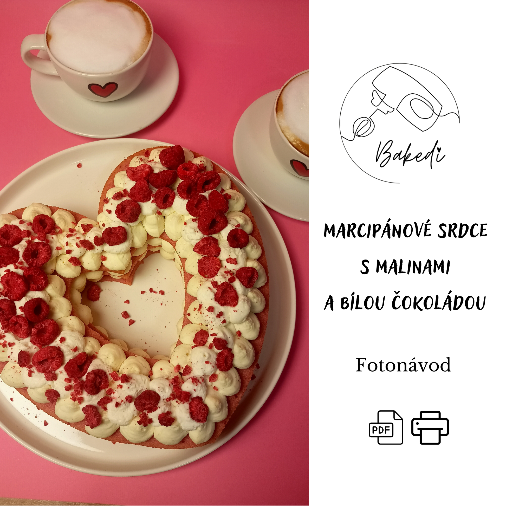 Marcipánové srdce s malinami a bílou čokoládou - PDF fotonávod